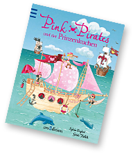 Pink Pirates und der Prinzenkuchen